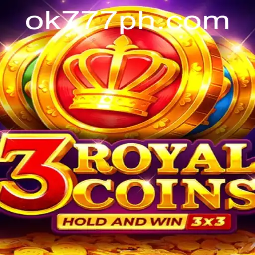 Explore the World of 3royalcoins: A Captivating Game Experience with OK777