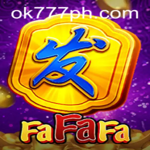 Discover the Thrilling World of FaFaFa with OK777: A Game of Luck and Strategy
