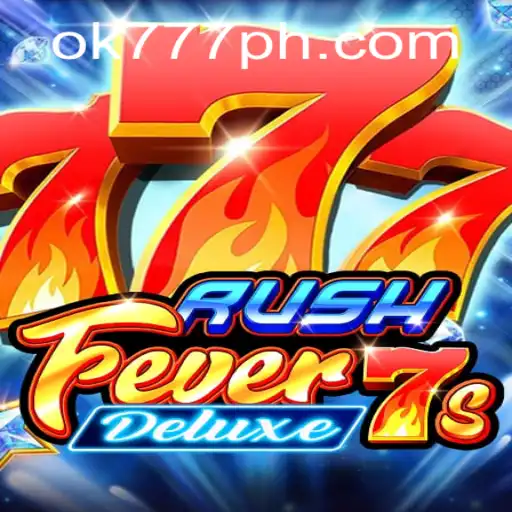 Experience the Thrill with RushFever7sDeluxe and Discover OK777 Secrets